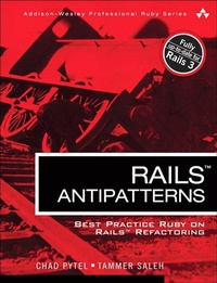 Abbildung von: Rails AntiPatterns - Addison Wesley