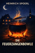 Cover: Die Feuerzangenbowle - epubli