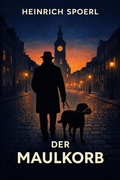 Cover: Der Maulkorb - epubli