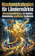 Cover: Nischenstrategien f&uuml;r L&auml;nderm&auml;rkte - epubli