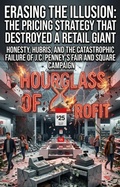 Cover: Erasing the Illusion: The Pricing Strategy That Destroyed a Retail Giant - epubli