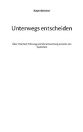 Cover: Unterwegs entscheiden - BoD - Books on Demand