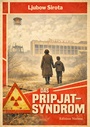 Cover: Das Pripjat-Syndrom - ibidem