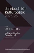 Cover: Jahrbuch f&uuml;r Kulturpolitik 2025/26 - transcript