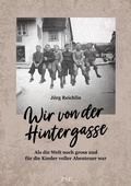 Cover: Wir von der Hintergasse - Edition Zisar