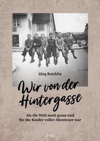 Enlarge image Cover: Wir von der Hintergasse - Edition Zisar