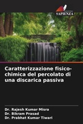 Cover: Caratterizzazione fisico-chimica del percolato di una discarica passiva - Edizioni Sapienza