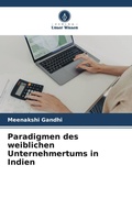 Cover: Paradigmen des weiblichen Unternehmertums in Indien - Verlag Unser Wissen