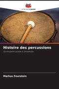 Cover: Histoire des percussions - Editions Notre Savoir