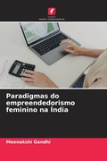 Cover: Paradigmas do empreendedorismo feminino na &Iacute;ndia - Edi&ccedil;&otilde;es Nosso Conhecimento