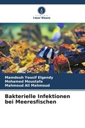 Cover: Bakterielle Infektionen bei Meeresfischen - Verlag Unser Wissen