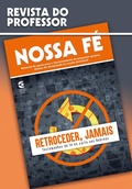 Cover: Retroceder, jamais - Revista do professor - Editora Cultura Crist&atilde;