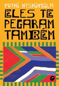 Cover: Eles te pegaram tamb&eacute;m - Dublinense