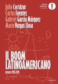 Cover: Il boom latinoamericano. Lettere 1955-1975 - Oscar baobab. Moderni;Mondadori