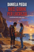Cover: Dieci giorni per Lucrezia - Odissea fantascienza;Delos Digital