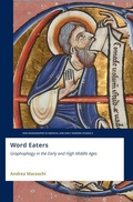 Cover: Word Eaters: Graphophagy in the Early and High Middle Ages - Brill
