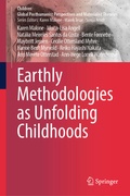 Cover: Earthly Methodologies as Unfolding Childhoods - Springer