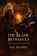 Cover: The Blade Between Us - K.G. McAbee