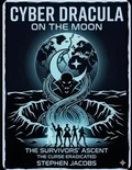 Cover: Cyber Dracula on the Moon - Am I Am