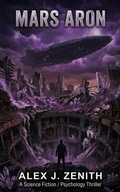Cover: Mars Aron - Alex J. Zenith