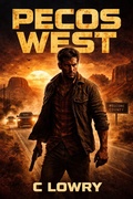 Cover: Pecos West - Chris Lowry