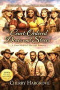 Cover: Court-ordered Doves and Steers (Court-Ordered Marriage Series) - Cherry Hargrove