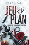 Cover: Jeu et Plan : la duologie de Darragh et Valentina (Titans et Tyrans : les collections, #2) - Peace Weaver Press Inc.