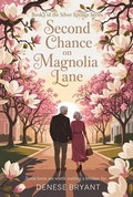 Cover: Second Chance on Magnolia Lane - BryZul