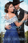 Cover: Belle Fourche Legacy (Belle Fourche Chronicles, #5) - Kari Trumbo