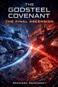 Cover: The Godsteel Covenant - Michael McKinney