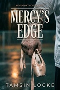 Cover: Mercy's Edge (Oakhaven Pariahs, #1) - Tamsin Locke