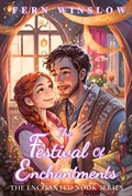 Cover: The Festival Of Enchantments (The Enchanted Nook Series, #5) - Fern Winslow