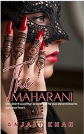Cover: The Maharani (The Reluctant Brides) - A Amayo Books