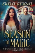 Cover: Season of Magic (The Witches of Mingus Mountain, #7) - Dark Valentine Press