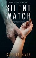 Cover: Silent Watch - The Lockdown Files