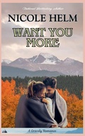 Cover: Want You More - A Gracely Romance