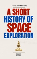 Cover: A Short History of Space Exploration - Pocket History