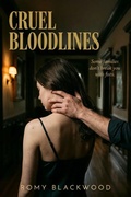 Cover: Cruel Bloodlines (The Hawthorne Heirs, #1) - Romy Blackwood