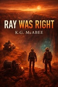 Cover: Ray Was Right - K.G. McAbee