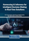 Cover: Harnessing AI Inference for Intelligent Decision-Making in Real-Time Dataflows - Igi Global Scientific Publishing