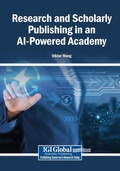 Cover: Research and Scholarly Publishing in an AI-Powered Academy - Igi Global Scientific Publishing