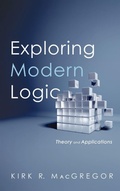 Cover: Exploring Modern Logic - Pickwick Publications