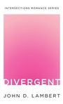 Cover: Divergent - Intersections Romance Series