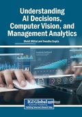 Cover: Understanding AI Decisions, Computer Vision, and Management Analytics - Igi Global Scientific Publishing