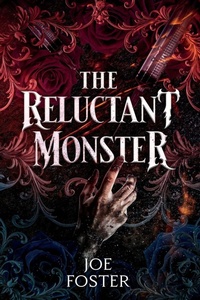 Enlarge image Cover: The Reluctant Monster - Foster Pub. in Association with University Press of New England