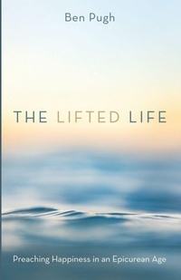 Enlarge image Cover: The Lifted Life - Cascade Books