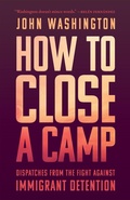 Cover: How to Close a Camp - Haymarket Books