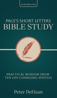 Enlarge image Cover: Paul's Short Letters Bible Study - Rock Rooster Books