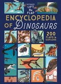 Cover: Ultimate Lift the Flap Encyclopedia of Dinosaurs - Curious Fox Books