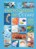 Cover: Ultimate Lift the Flap Encyclopedia of Oceans - Curious Fox Books